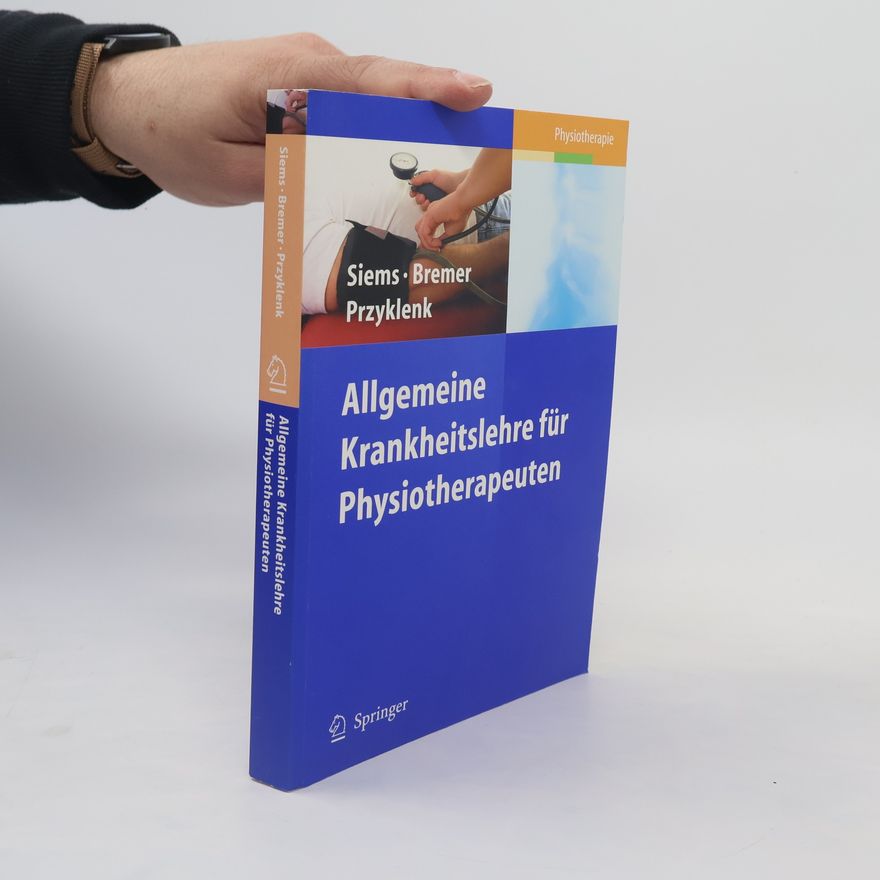 Werner Siems Allgemeine Krankheitslehre für Physiotherapeuten