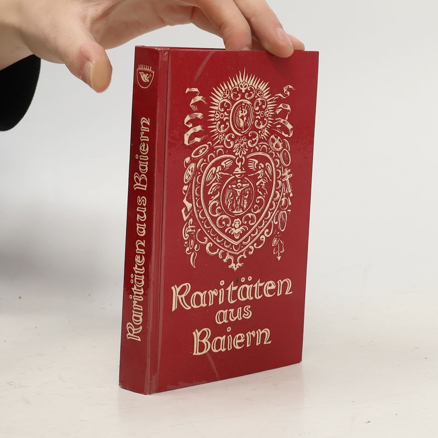 Hans Jörg Schuster Raritäten aus Baiern