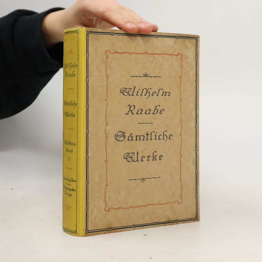 Wilhelm Raabe Sämtliche Werke 3