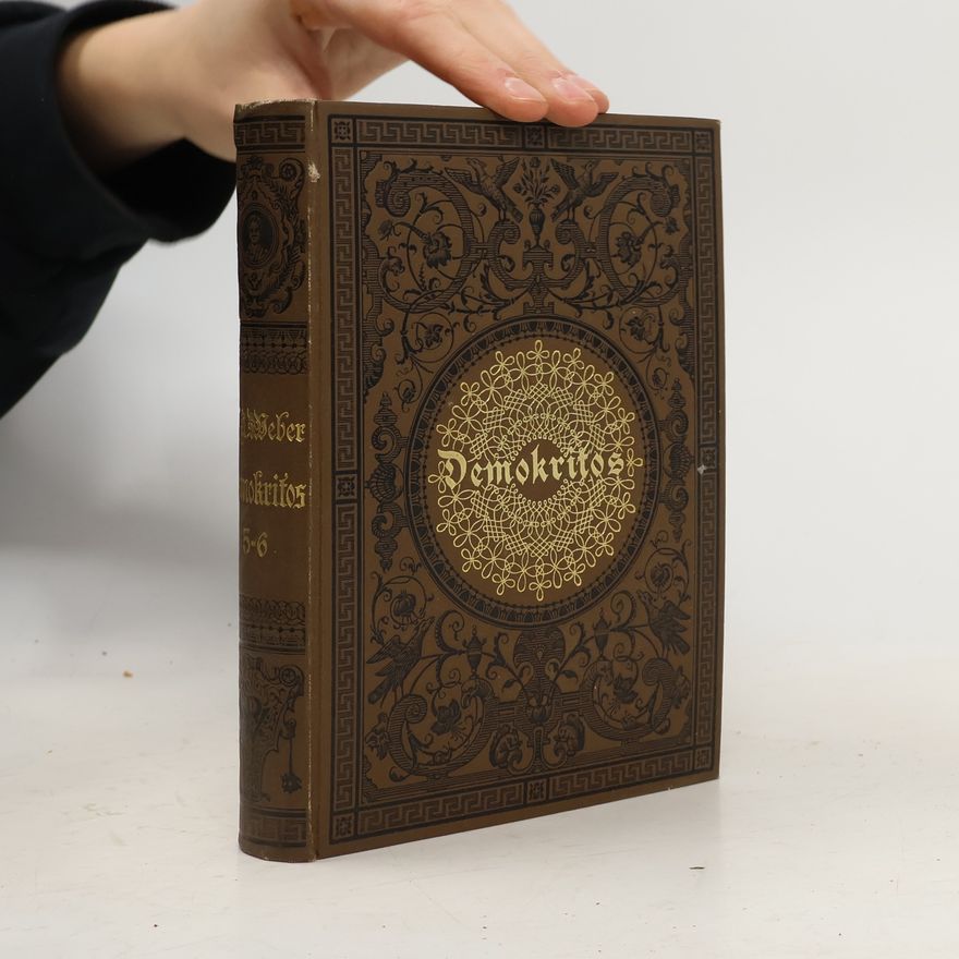 Autorenkollektiv Demokritos oder hinterlassene Papiere eines lachenden Philosophen 5
