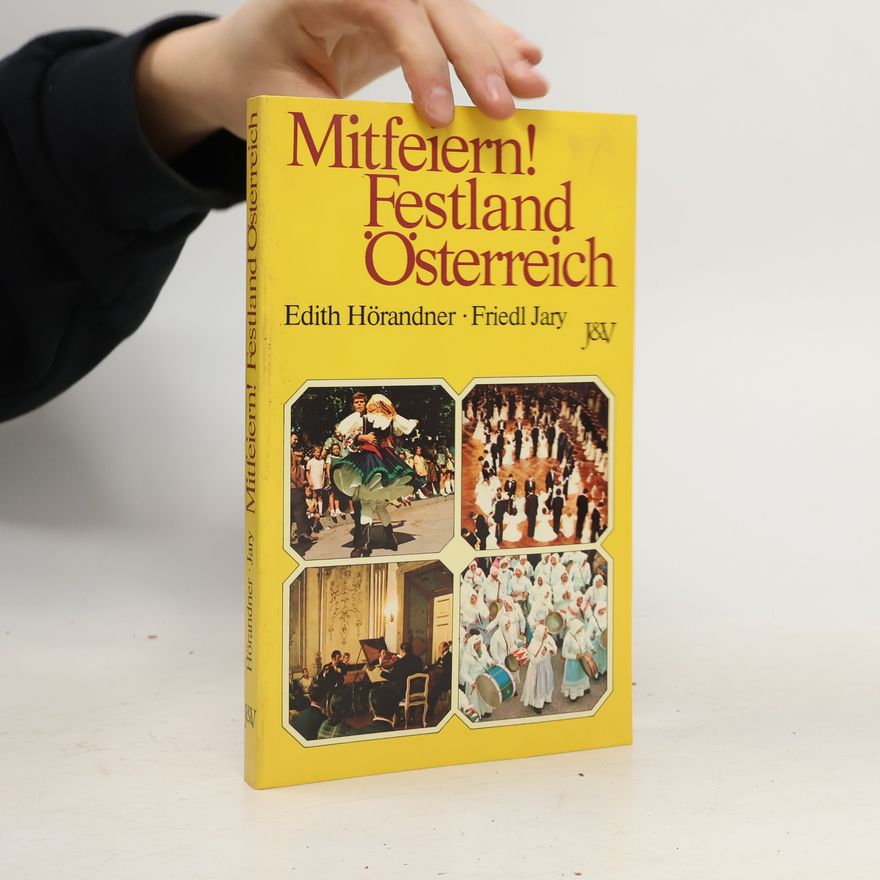 Edith Hörandner Mitfeiern! Festland Österreich