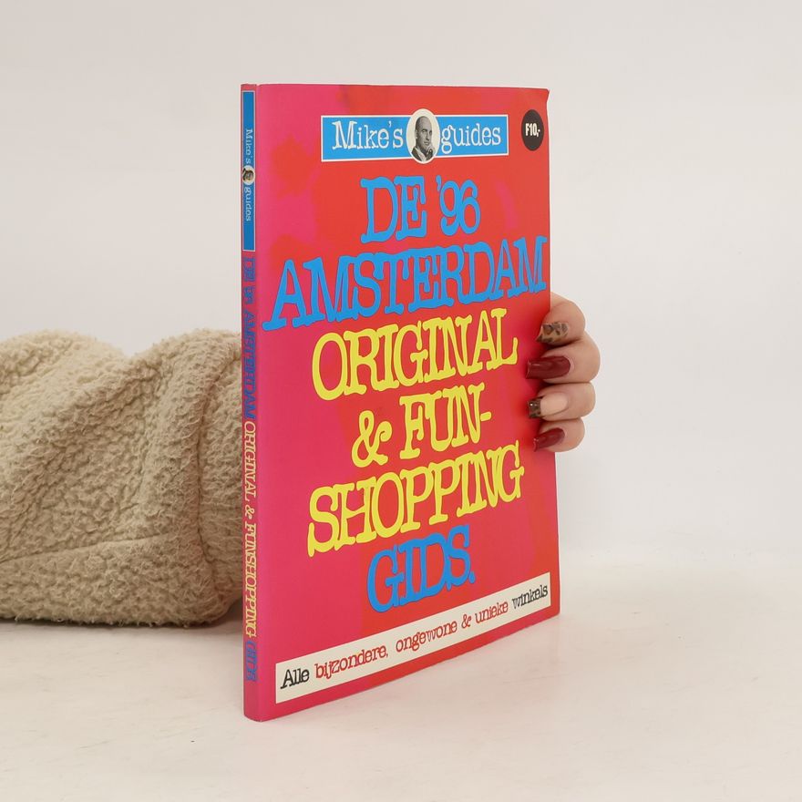 Made on Earth (Amsterdam) Mike's guides: De Amsterdam Original & Fun Shopping Gids