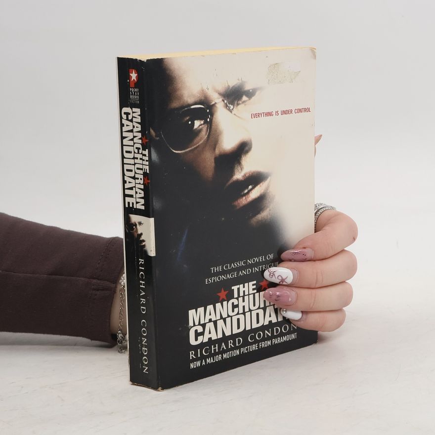 Richard Condon The Manchurian Candidate