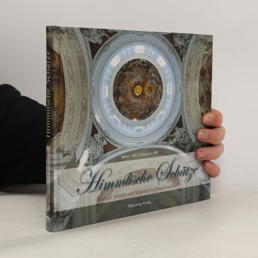 Nikola Hild Himmlische Schätze