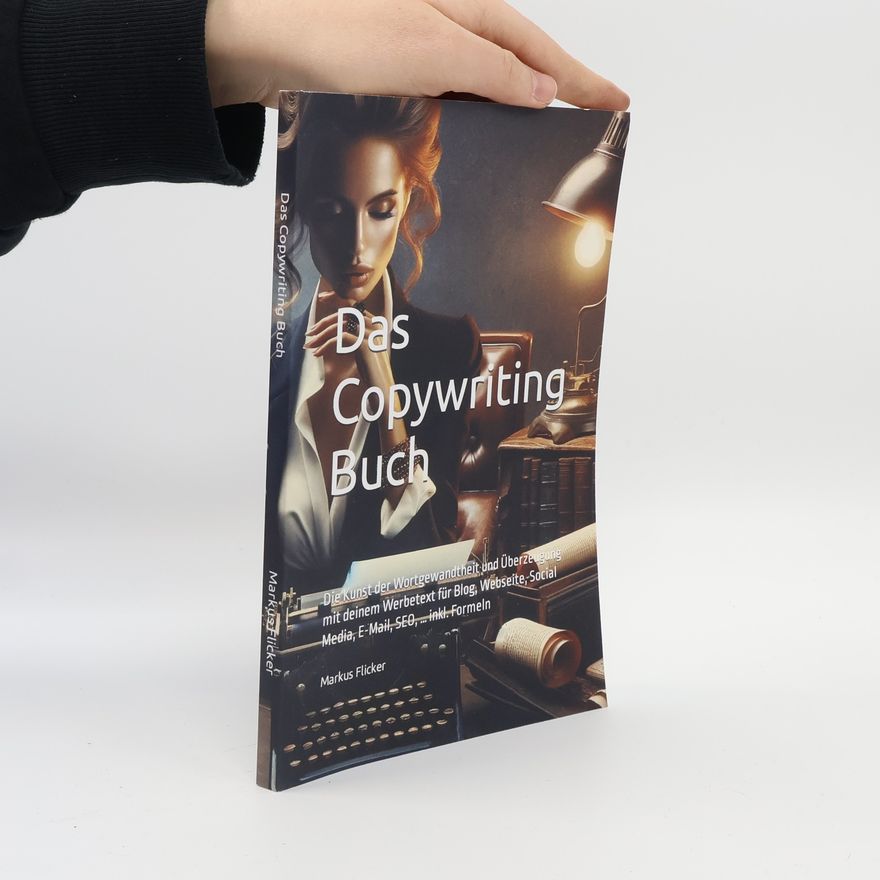 Markus Flicker Das Copywriting Buch