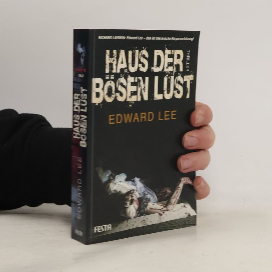 Edward Lee Haus der bösen Lust
