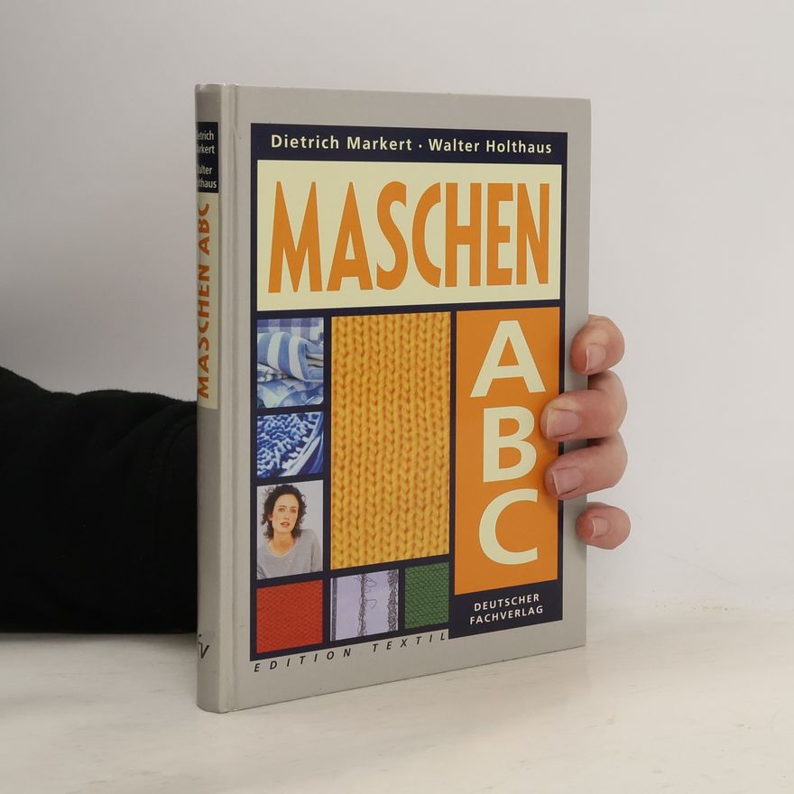 Dietrich Markert Maschen-ABC
