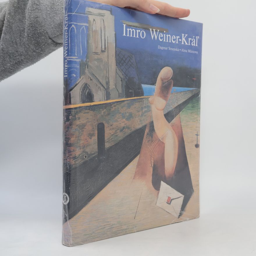 Dagmar Srnenská Imro Weiner-Kráľ