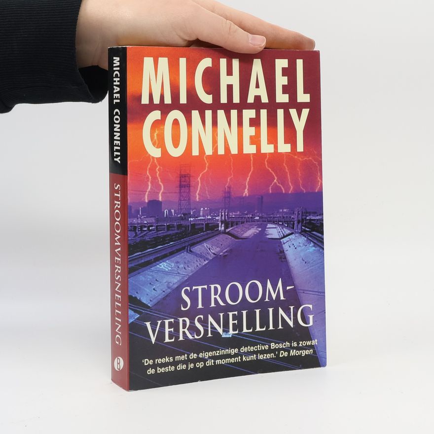 Michael Connelly Stroomversnelling