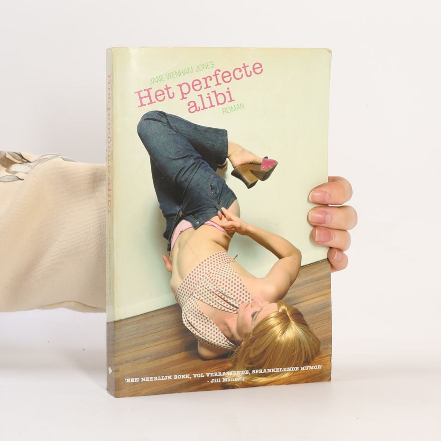 Jane Wenham-Jones Het perfecte alibi