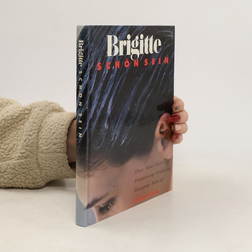 Ingeborg Wittmann Brigitte, schön sein