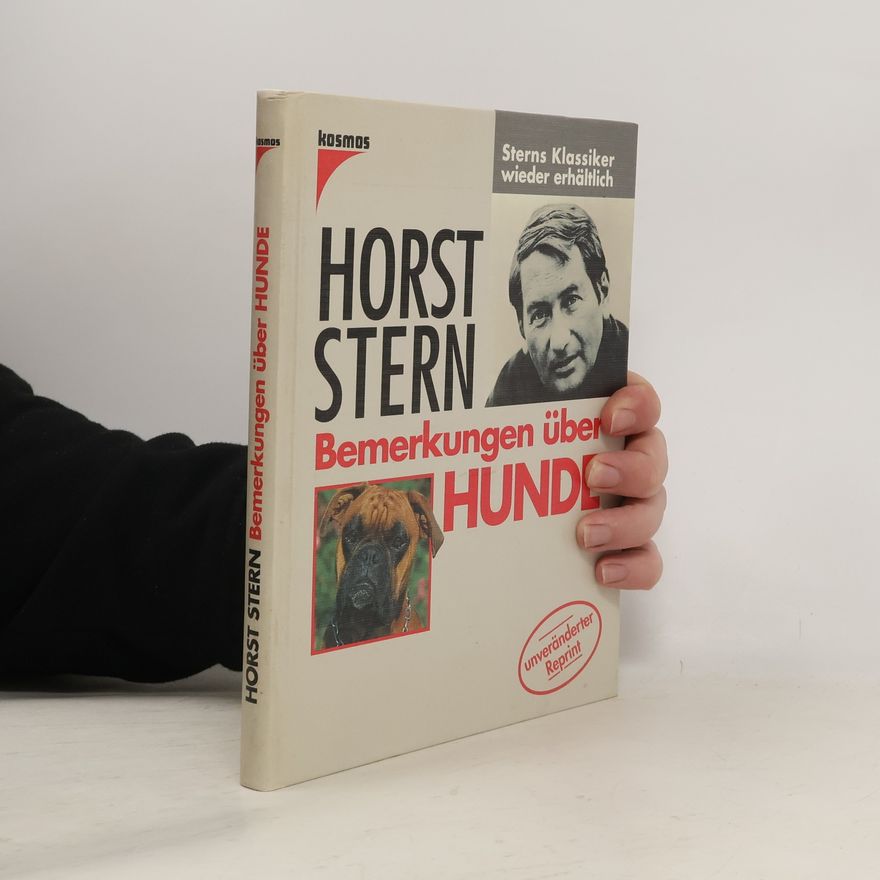 Horst Stern Sterns Bemerkungen über Hunde