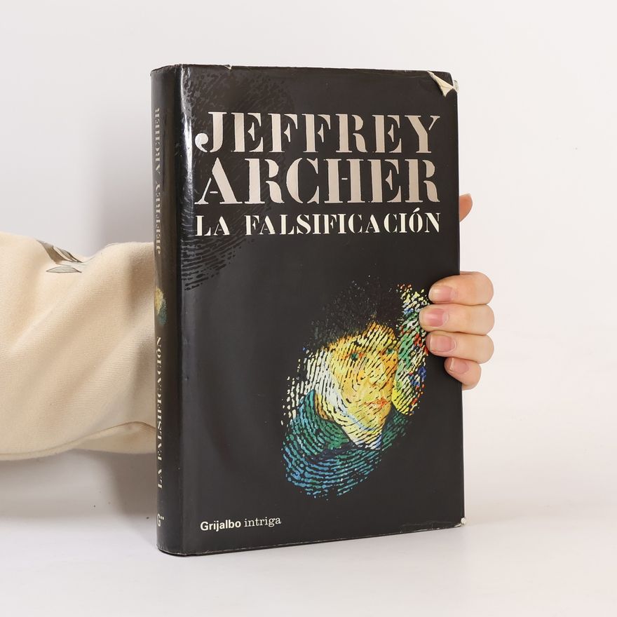 Jeffrey Archer La falsificación / False Impression