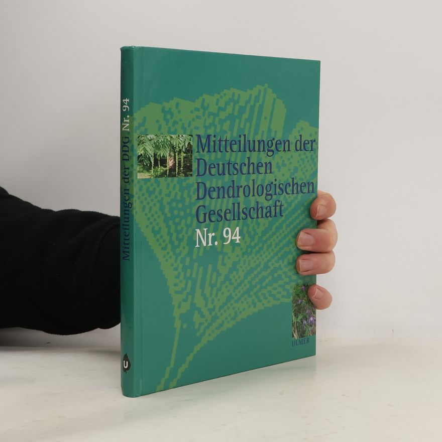 Autorenkollektiv Mitteilungen der Deutschen Dendrologischen Gesellschaft