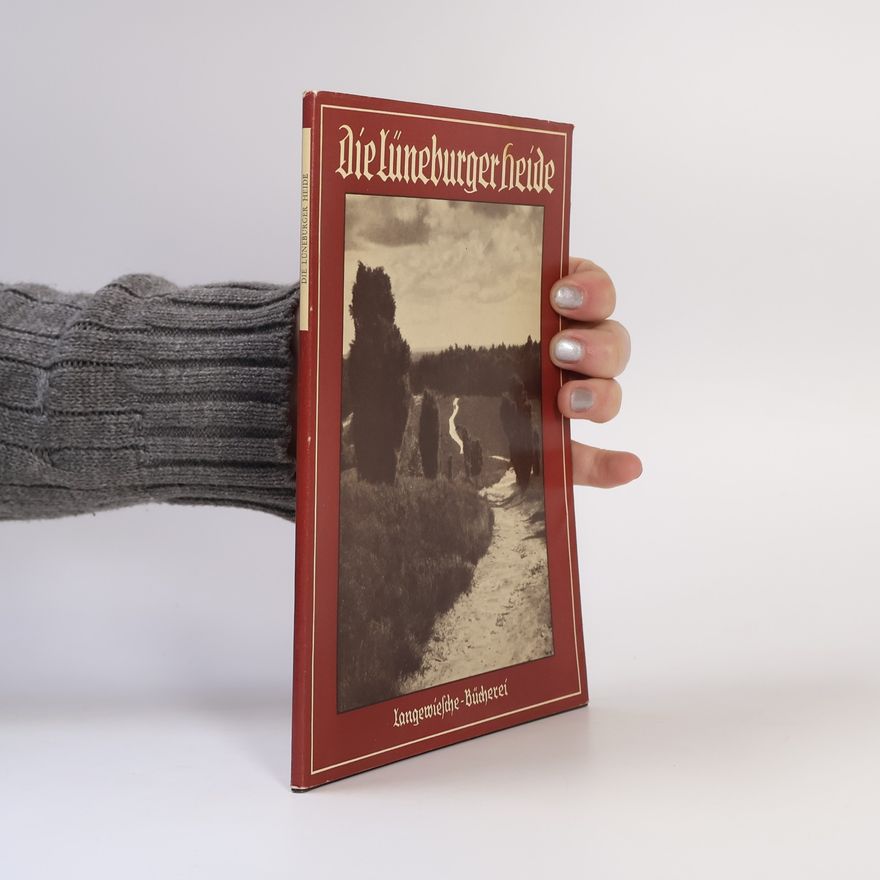 Kolektiv autorů Die Lüneburgerheide