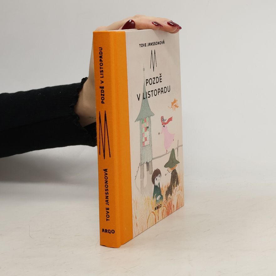 Tove Jansson Pozdě v listopadu