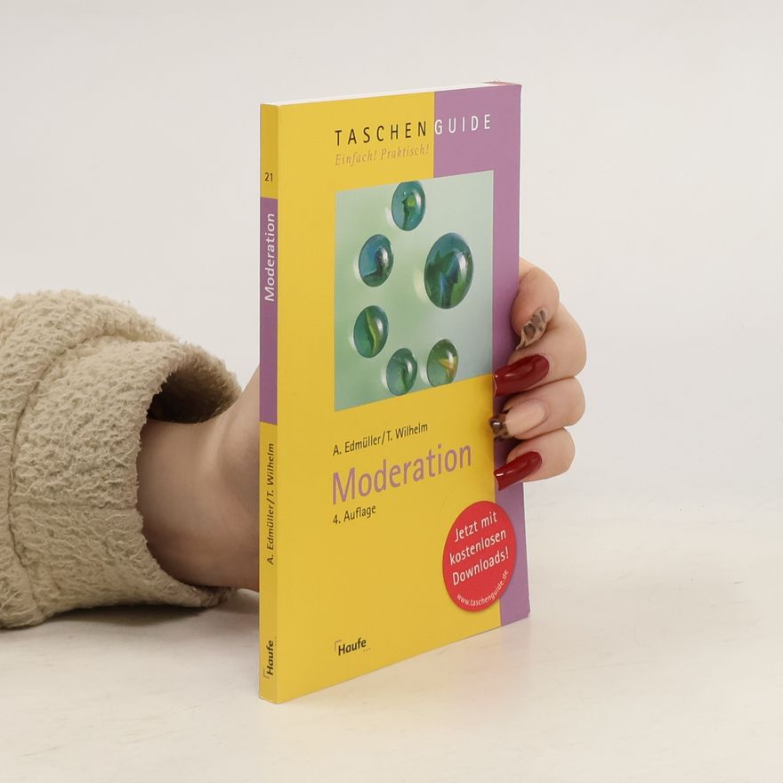Andreas Edmüller Taschenguide - 21: Moderation 4. Auflage