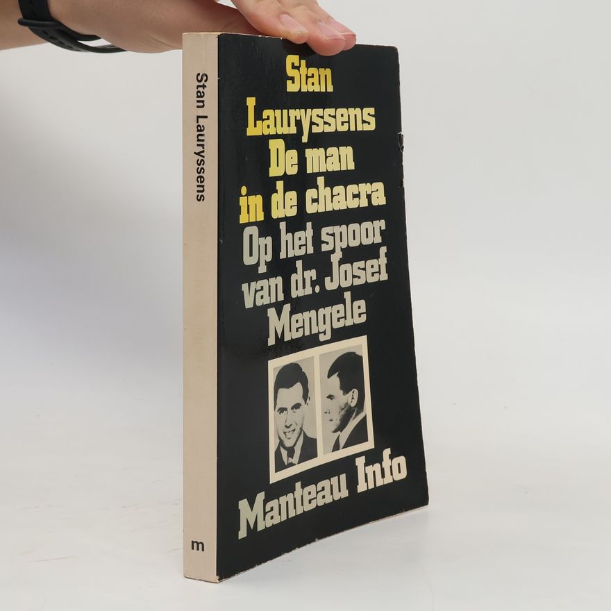 Stan Lauryssens De man in de chacra