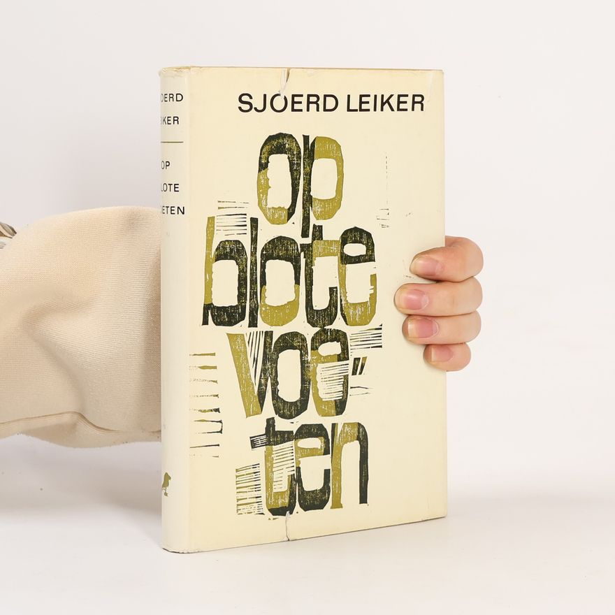 Sjoerd Leiker Op blote voeten