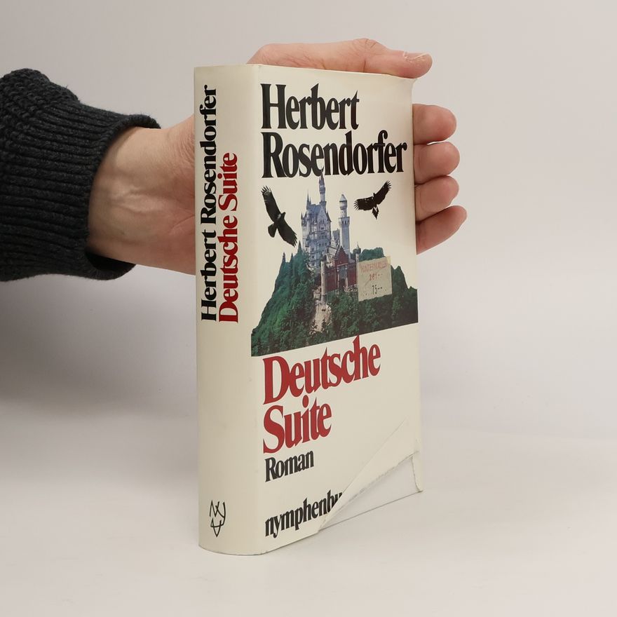 Herbert Rosendorfer Deutsche Suite