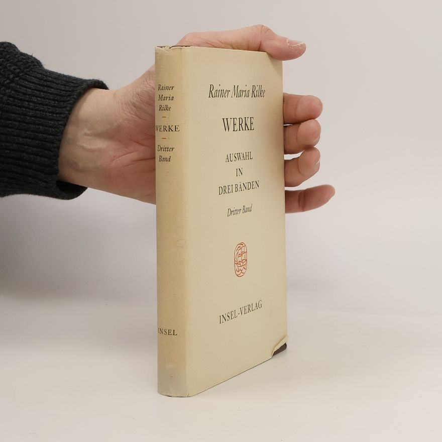 Rainer Maria Rilke Werke 3