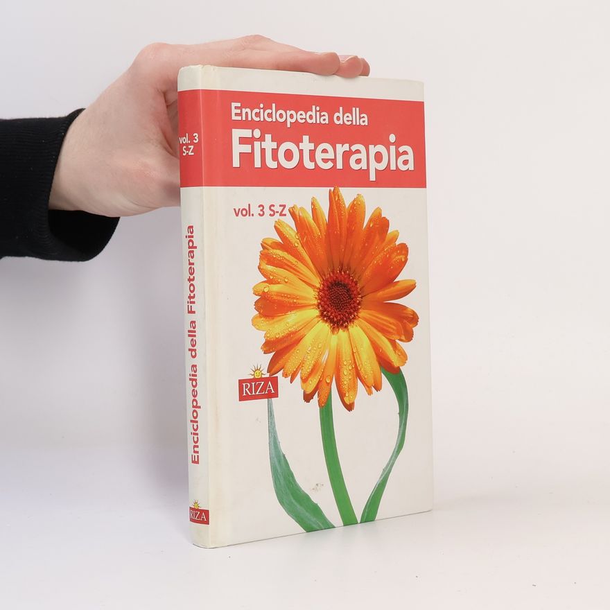 Collectif d'auteurs Enciclopedia della fitoterapia 3. S-Z