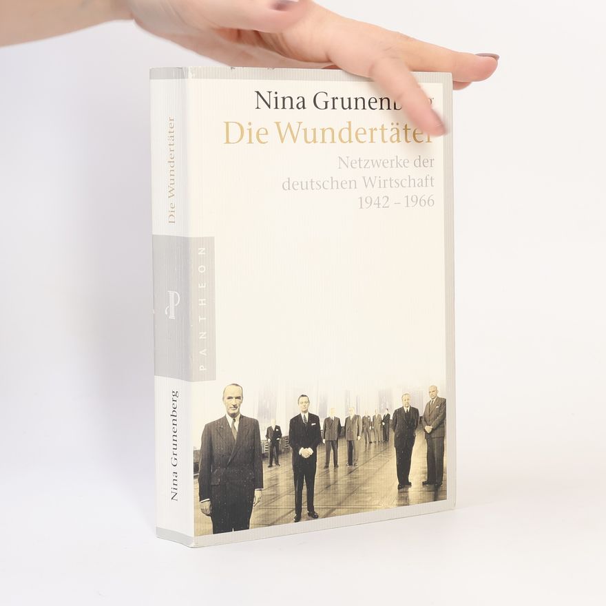 Nina Grunenberg Die Wundertäter
