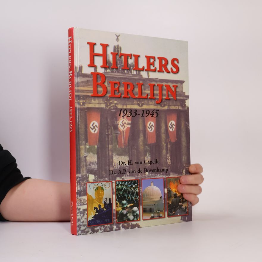 H. van Capelle Hitlers Berlijn