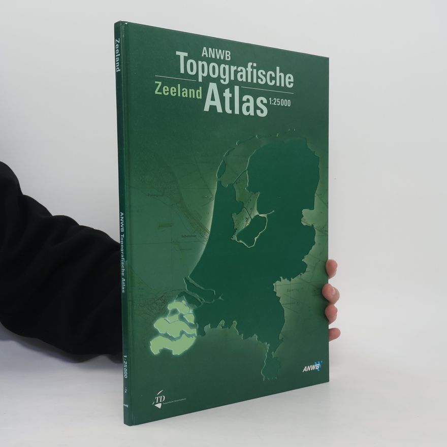 Maarten Boddaert ANWB Topografische Atlas: Zeeland 1:25 000