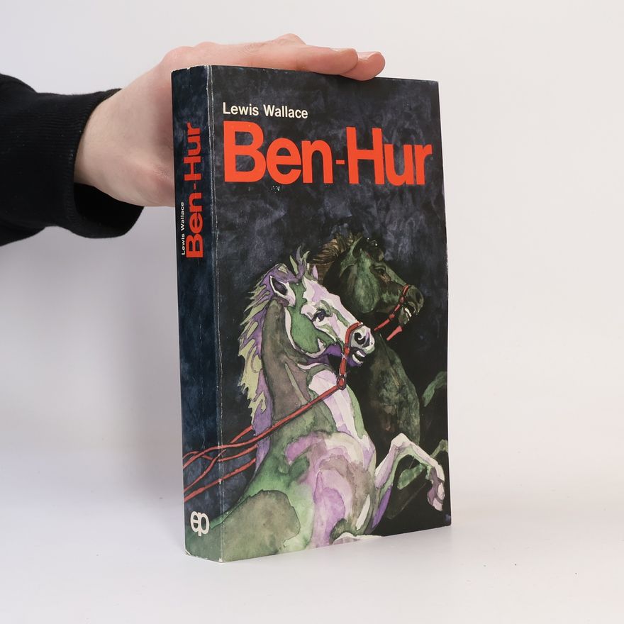 Lew Wallace I romanzi del mattino - 3: Ben Hur