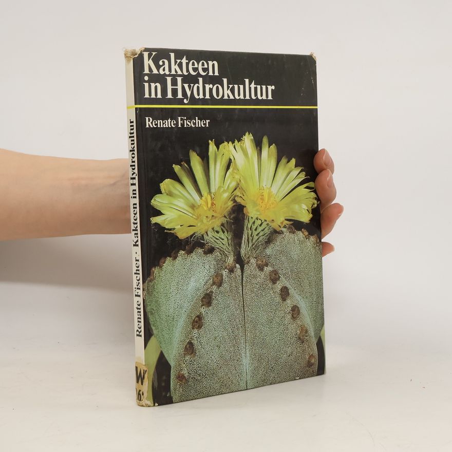 Renate Fischer Kakteen in Hydrokultur