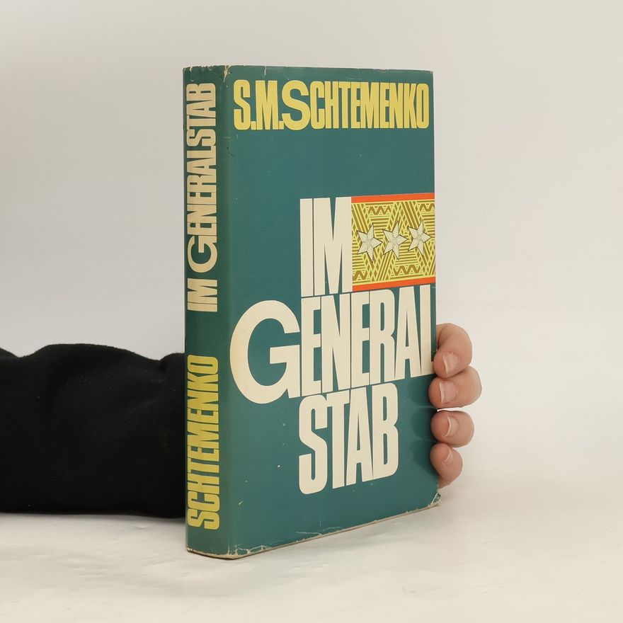 Sergej Matvejevič Štemenko Im General stab
