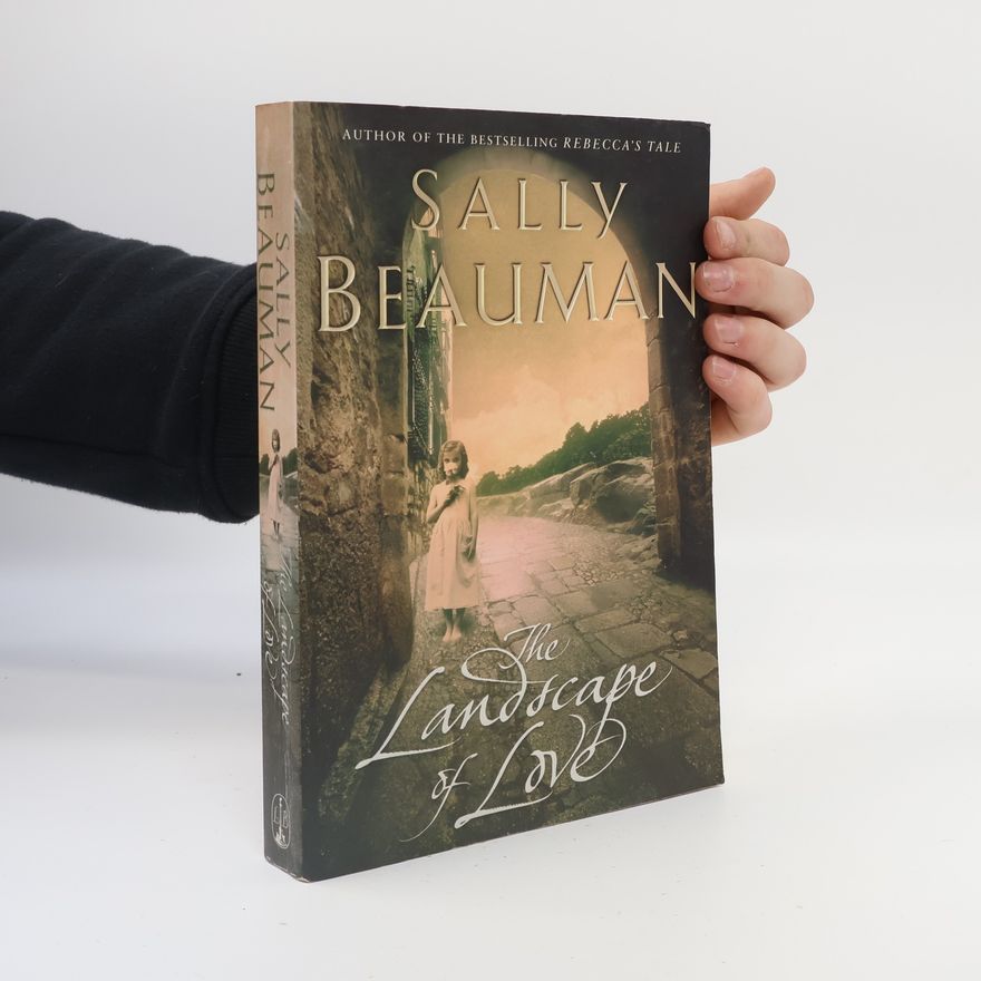 Sally Beauman The Landscape of Love