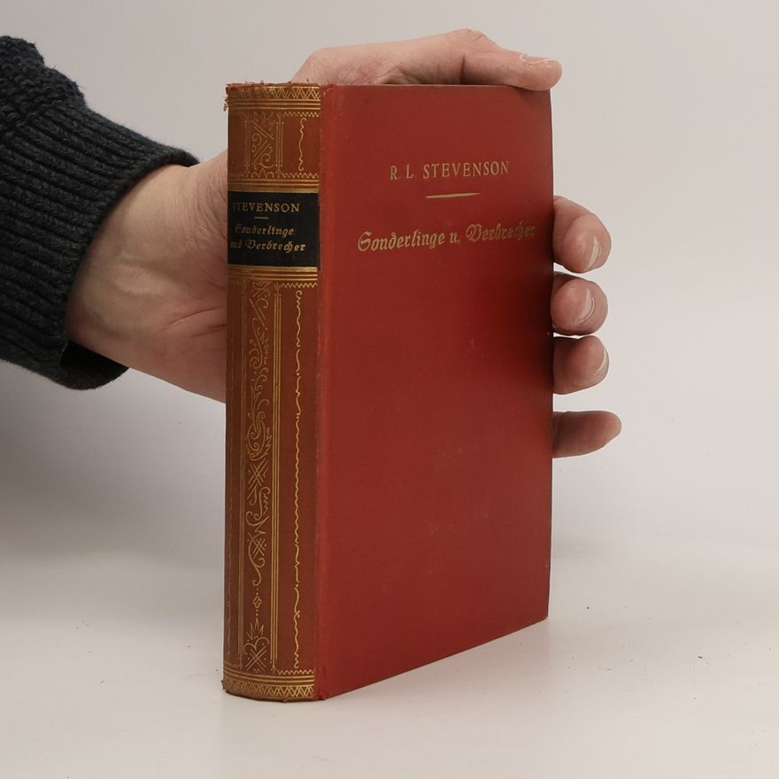 Robert Louis Stevenson Sonderlinge und Verbrecher