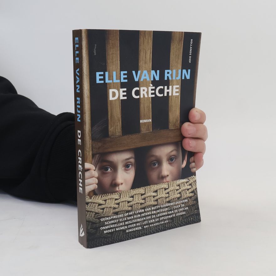 Elle van Rijn De crèche