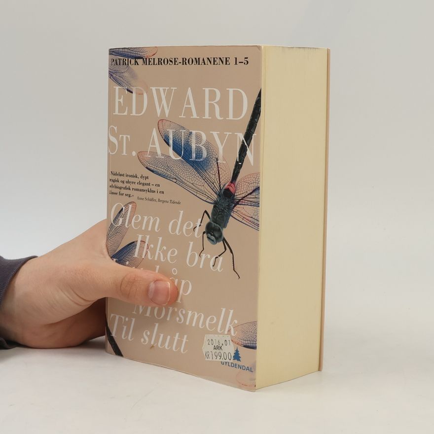 Edward St Aubyn Patrick Melrose-romanene