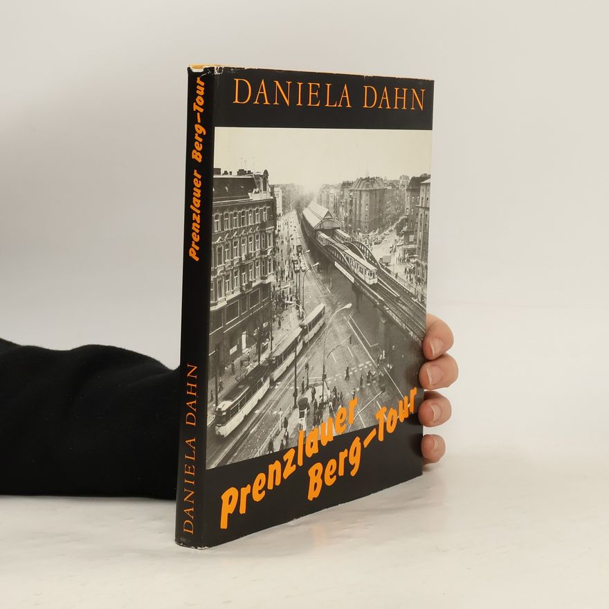 Daniela Dahn Prenzlauer Berg-Tour