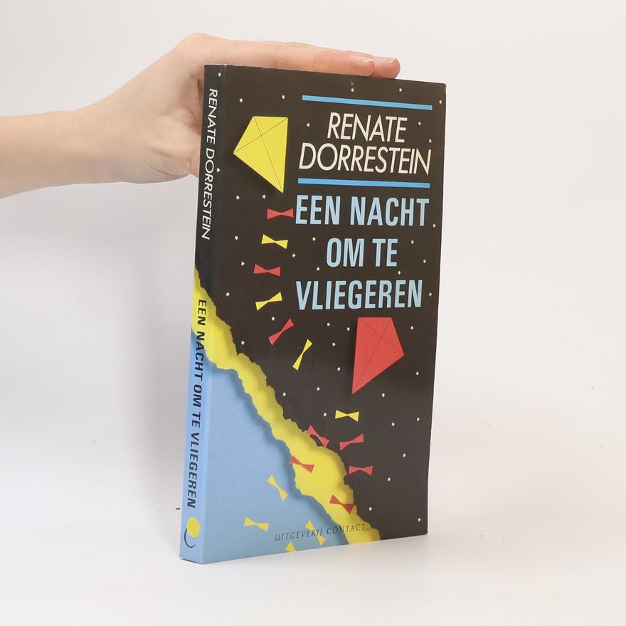 Renate Dorrestein Een nacht om te vliegeren