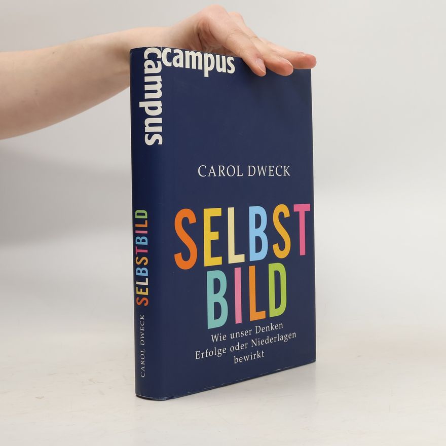 Carol S. Dweck Selbstbild