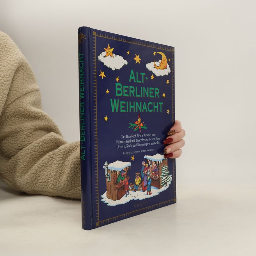 Renate Steinchen Alt-Berliner Weihnacht