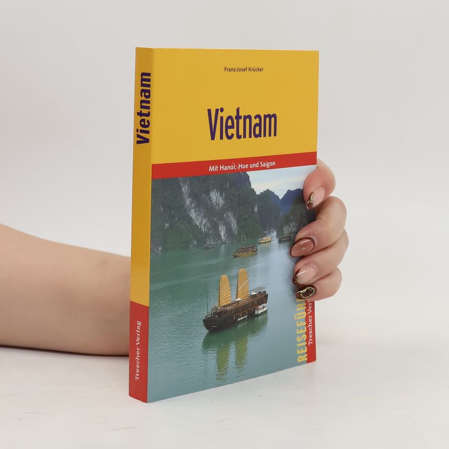 Franz-Josef Krücker Vietnam