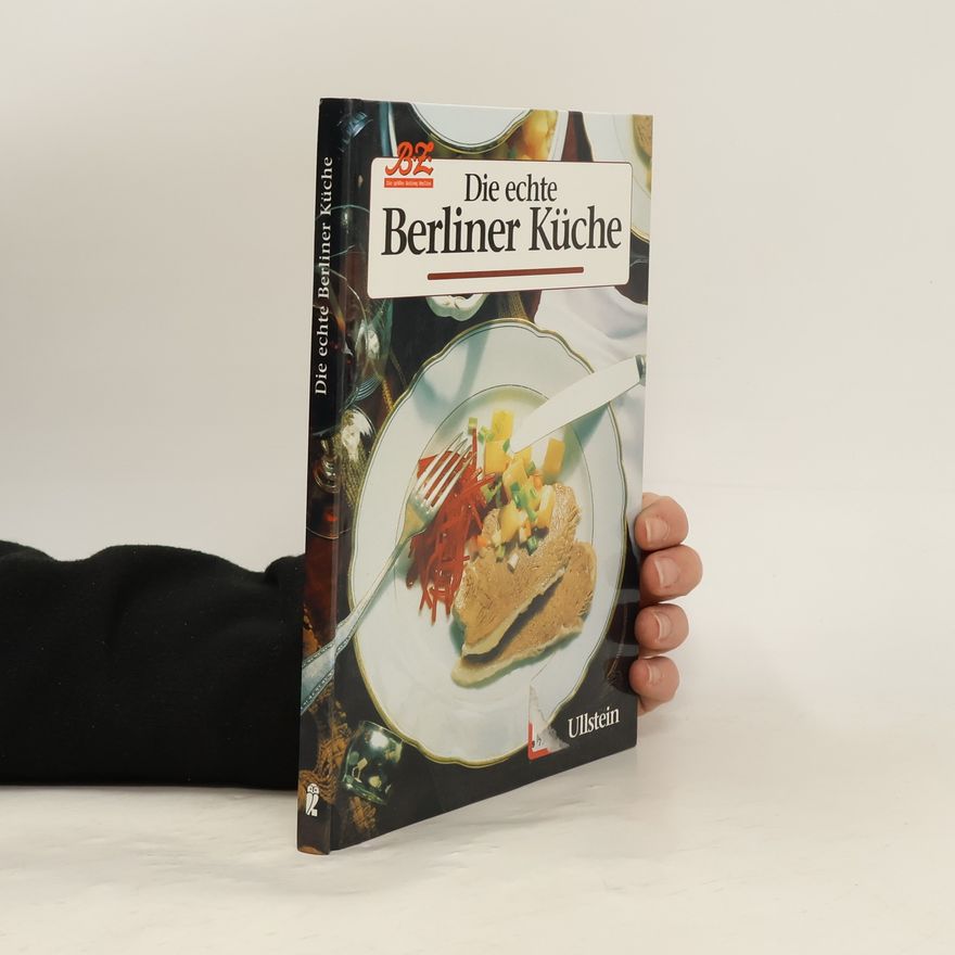 Edmund Labonté Die echte Berliner Küche