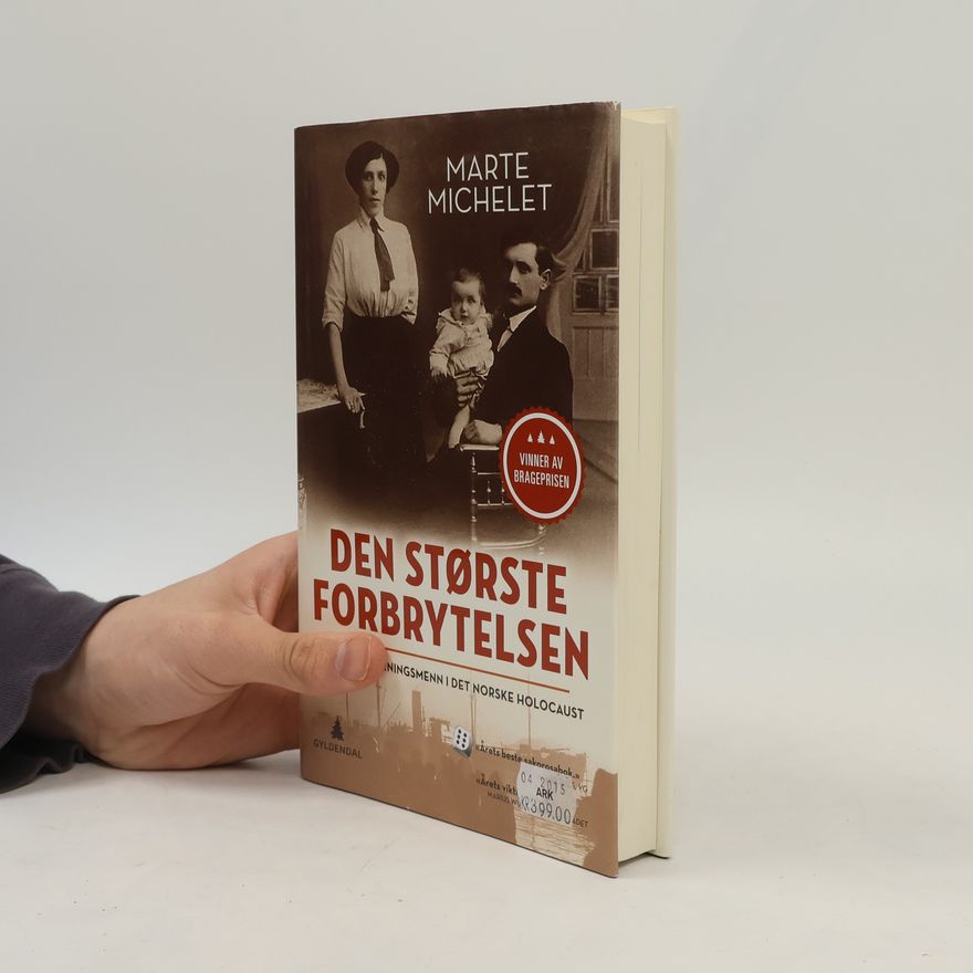 Marte Michelet Den største forbrytelsen
