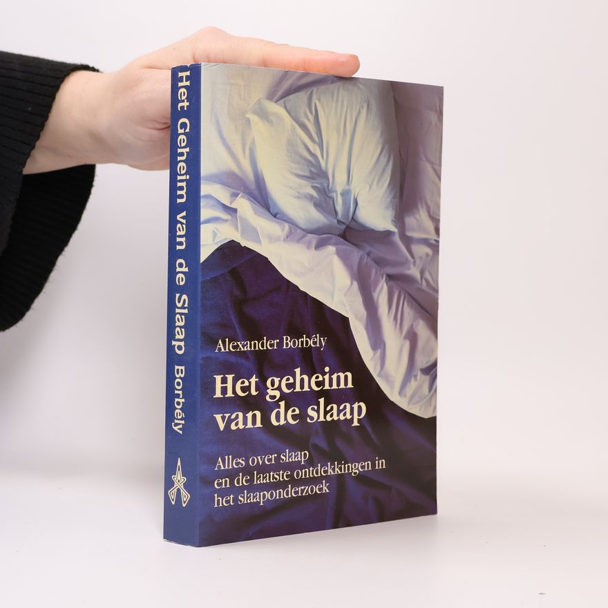 Alexander Borbély Het geheim van de slaap