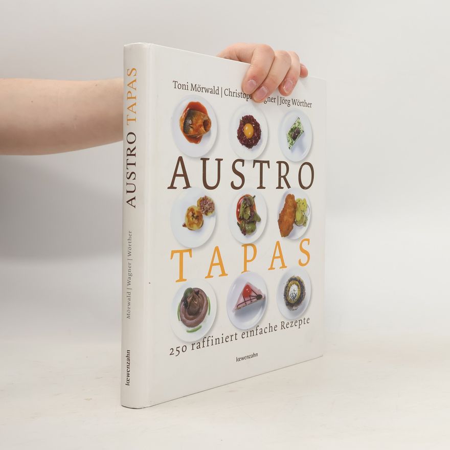 Toni Mörwald Austro-Tapas