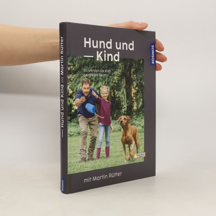 Martin Rütter Hund und Kind - mit Martin Rütter