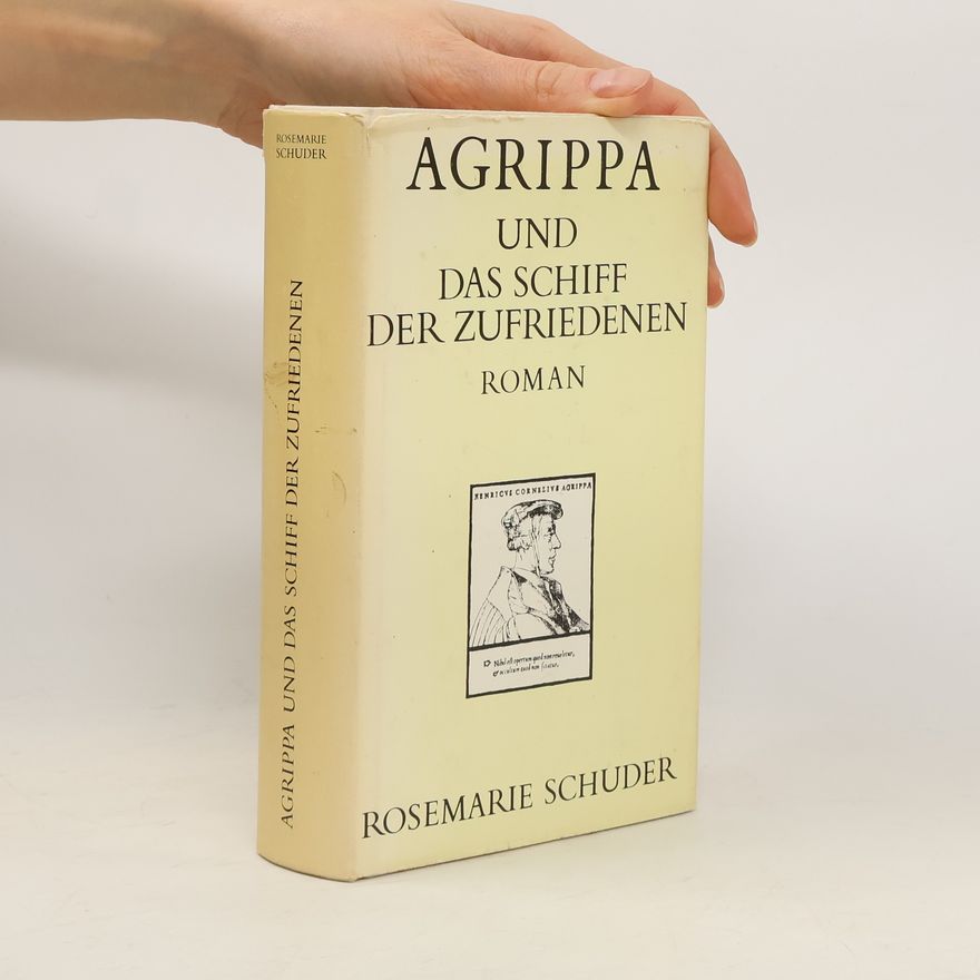 Rosemarie Schuder Agrippa und das Schiff der Zufriedenen