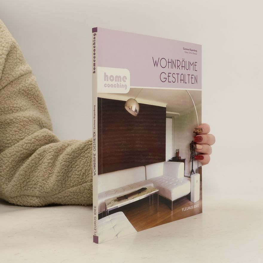 Corinne Kuperberg Wohnräume gestalten