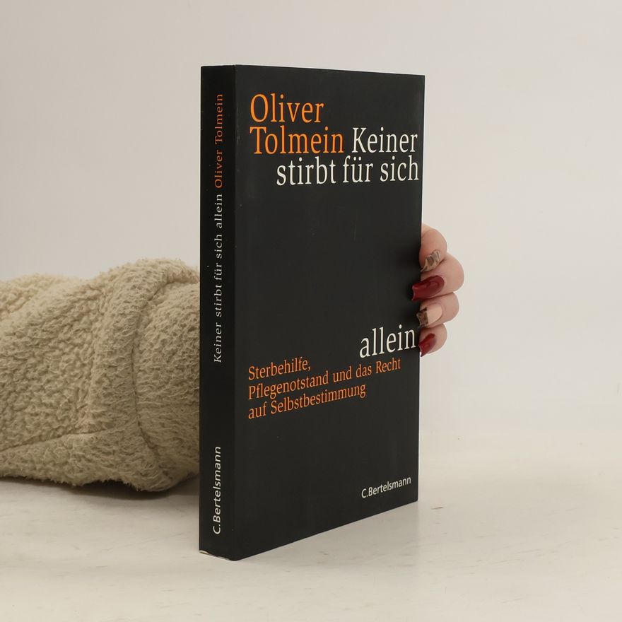 Oliver Tolmein Keiner stirbt für sich allein