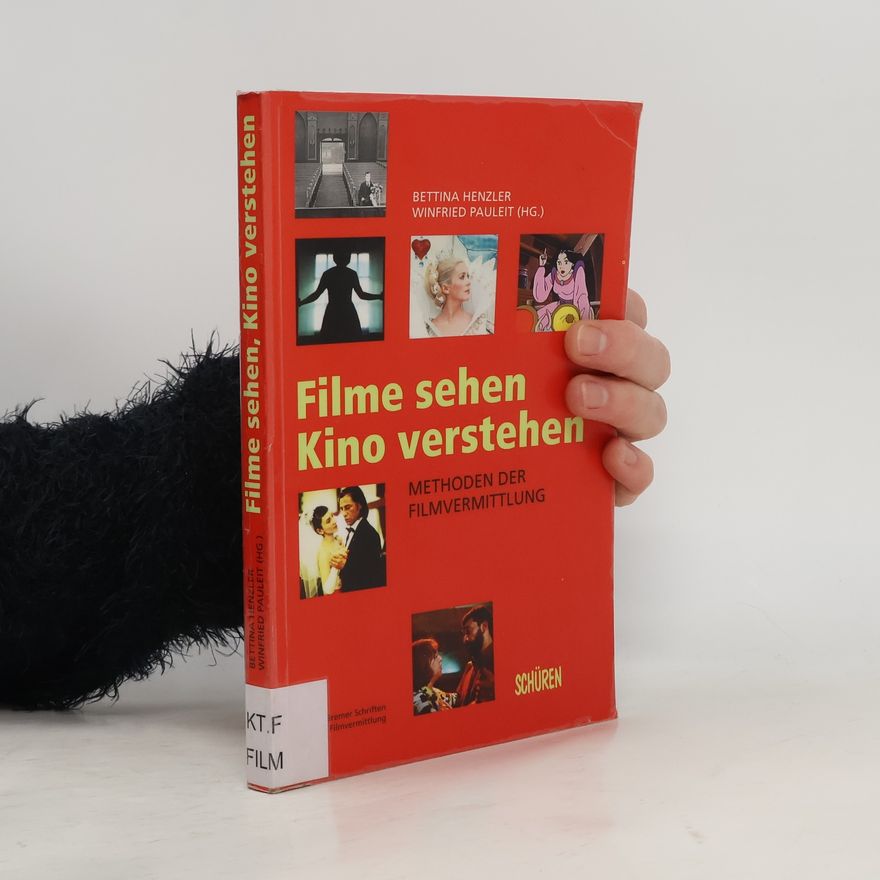 Bettina Henzler Filme sehen, Kino verstehen